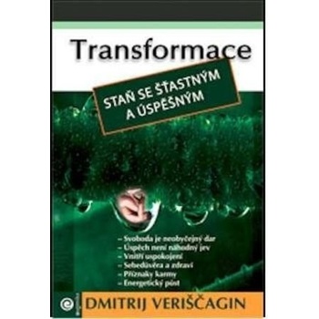 Transformace II. - Dmitrij Veriščagin