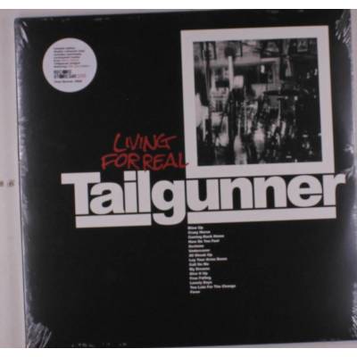 Tailgunner - Living For Real Vinyl