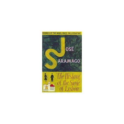 History of the Siege of Lisbon Saramago Jose