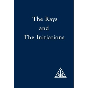 Rays and the Initiations (ISBN: 9780853301226)