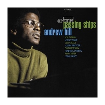 HILL, ANDREW - PASSING SHIPS LP