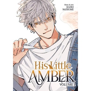 His Little Amber Vol. 1 (ISBN: 9798897651344)
