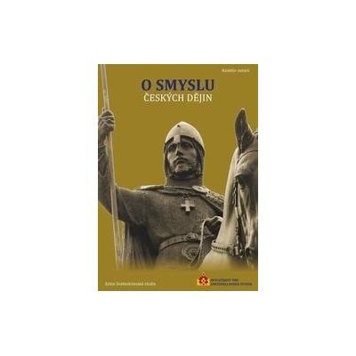 O smyslu českých dějin