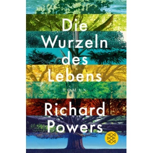 Die Wurzeln des Lebens | Richard Powers, Manfred Allié, Gabriele Kempf-Allié (2020)