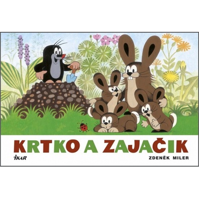 Krtko a zajačik, 2. vydanie - Zdeněk Miler