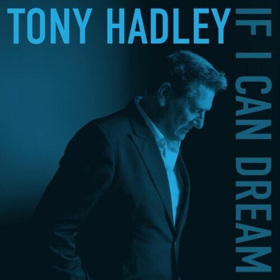 Hadley Tony - If I Can Dream Pink Vinyl LP