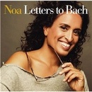 Letters to Bach - Noa CD