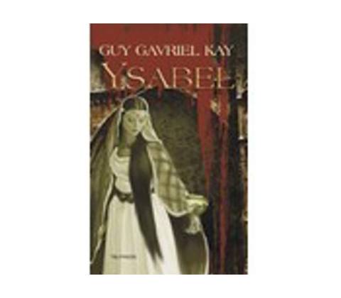 Ysabel - Guy Gavriel Kay