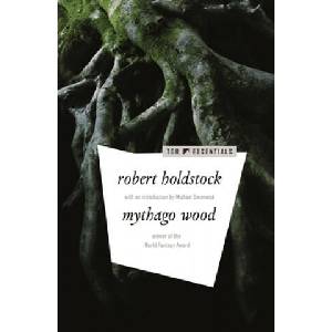 Mythago Wood (ISBN: 9781250790927)