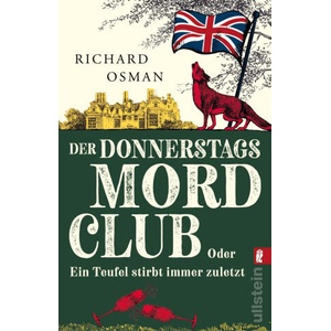 Der Donnerstagsmordclub oder Ein Teufel stirbt immer zuletzt | Sabine Roth (ISBN: 9783548069753)