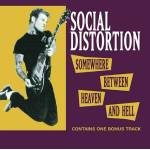Social Distortion - Somewhere Between Heaven and Hell (180g) (LP) (8713748981280)