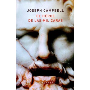 El héroe de las mil caras | Campbell, Joseph (2020)
