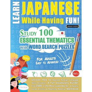 LEARN JAPANESE WHILE HAVING FUN! - FOR ADULTS | LINGUAS CLASSICS (2024)