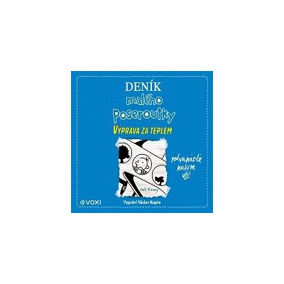 Kinney Jeff Deník malého poseroutky 12:Výprava za teplem CD – Hledejceny.cz