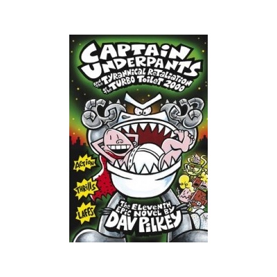 Captain Underpants and the Tyrannical Retaliation of the Tur