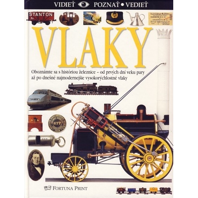 Vlaky - vidieť, poznať, vedieť