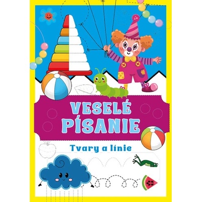 Veselé písanie - Tvary a línie - autor neuvedený