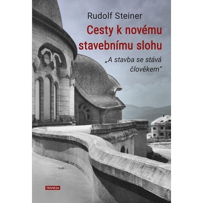 Cesty k novému stavebnímu slohu