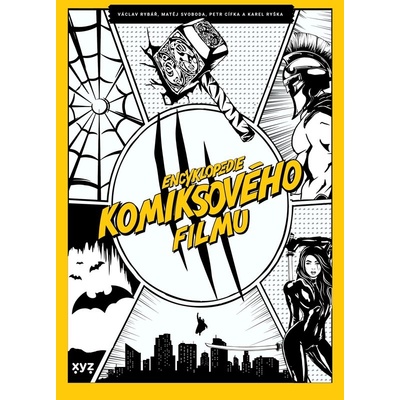 Encyklopedie komiksového filmu - Petr Cífka, Václav Rybář, Matěj Svoboda