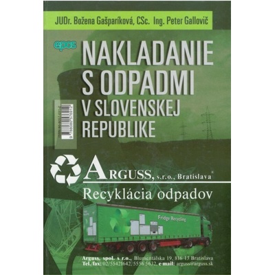 NAKLADANIE S ODPADMI v SLOVENSKEJ REPUBLIKE