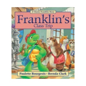 Franklin's Class Trip (ISBN: 9781554539369)