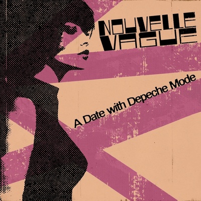 Nouvelle Vague - A DATE WITH DEPECHE MODE CD