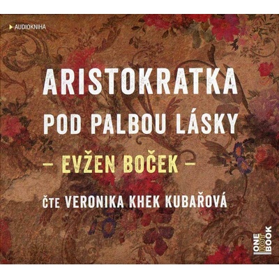 Aristokratka pod palbou lásky - Evžen Boček – Sleviste.cz