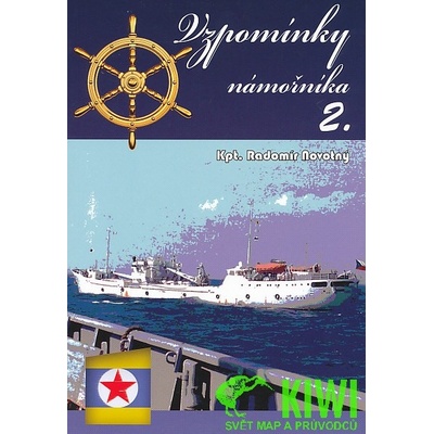 Vzpomínky námořníka 2. - Radomír Novotný