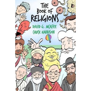 The Book of Religions | David G McAfee, Chuck Harrison, Chuck Harrison (ISBN: 9781727767681)