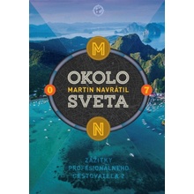 Okolo sveta 7 - Martin Navrátil