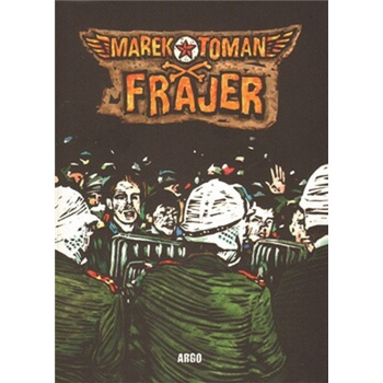 Frajer - Marek Toman