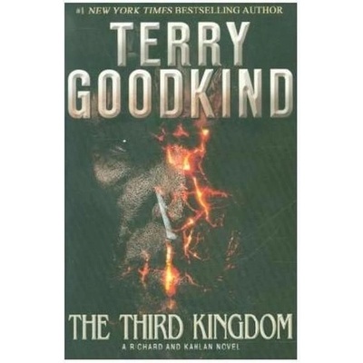 The Third Kingdom - Terry Goodkind