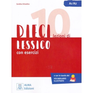 DIECI LEZIONI DI LESSICO | Euridice Orlandino (ISBN: 9788861827837)
