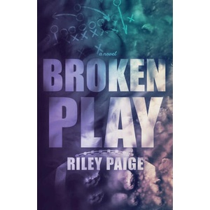 Broken Play | Riley Paige (2025)
