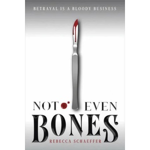 Not Even Bones (ISBN: 9780358108252)