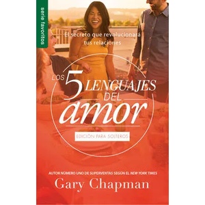 Los 5 Lenguajes del Amor Para Solteros | Gary Chapman (ISBN: 9780789924193)