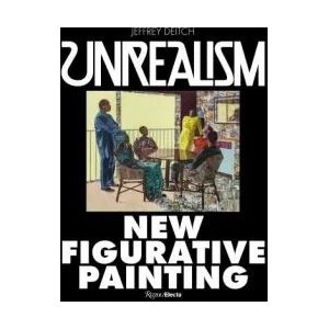 Unrealism | Jeffrey Deitch (ISBN: 9780847862429)