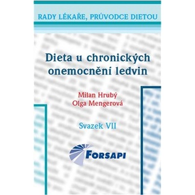 Dieta u chronických onemocnění ledvin - Milan Hrubý, Olga Mengerová