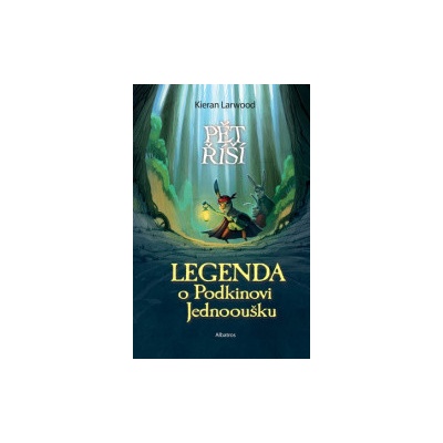 Legenda o Podkinovi Jednooušku - Kieran Larwood