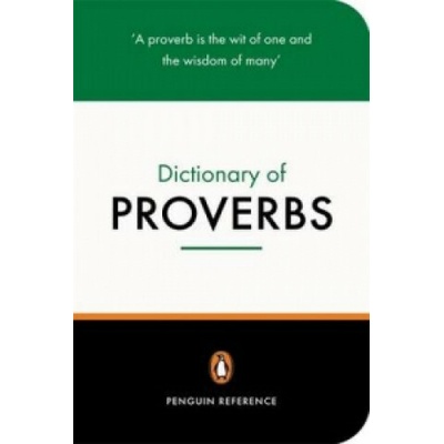 Penguin Dictionary of Proverbs Fergusson Rosalind