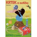 Krtek a autíčko/Krtko a autíčko - Zdeněk Miler