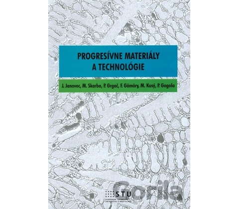 Progresívne materiály a technológie