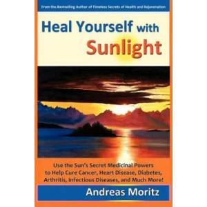 Heal Yourself with Sunlight | Andreas, Moritz (ISBN: 9780979275739)