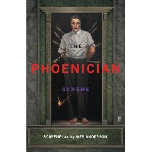 The Phoenician Scheme | Wes Anderson (ISBN: 9780571397655)
