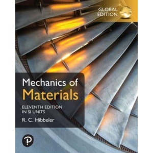 Mechanics of Materials, SI Edition | Russell Hibbeler (ISBN: 9781292725734)