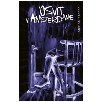 Úsvit v Amsterdame