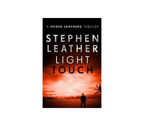 Light Touch Stephen Leather