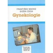 Gynekologie - František Macků, Evžen Čech