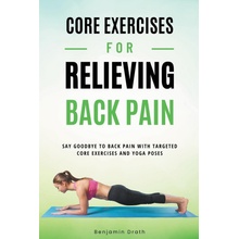 Core Exercises For Relieving Back Pain