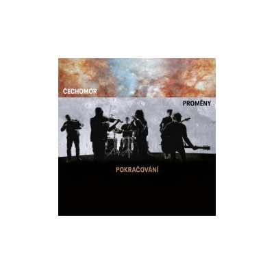 Čechomor - Proměny pokračování CD
